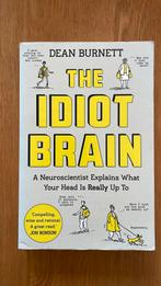 Dean Burnett - The Idiot Brain, Dean Burnett, Ophalen of Verzenden, Zo goed als nieuw, Natuurwetenschap