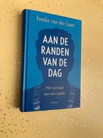 Aan de Randen van de Dag - Femke van der Laan, Ophalen of Verzenden, Zo goed als nieuw, Nederland