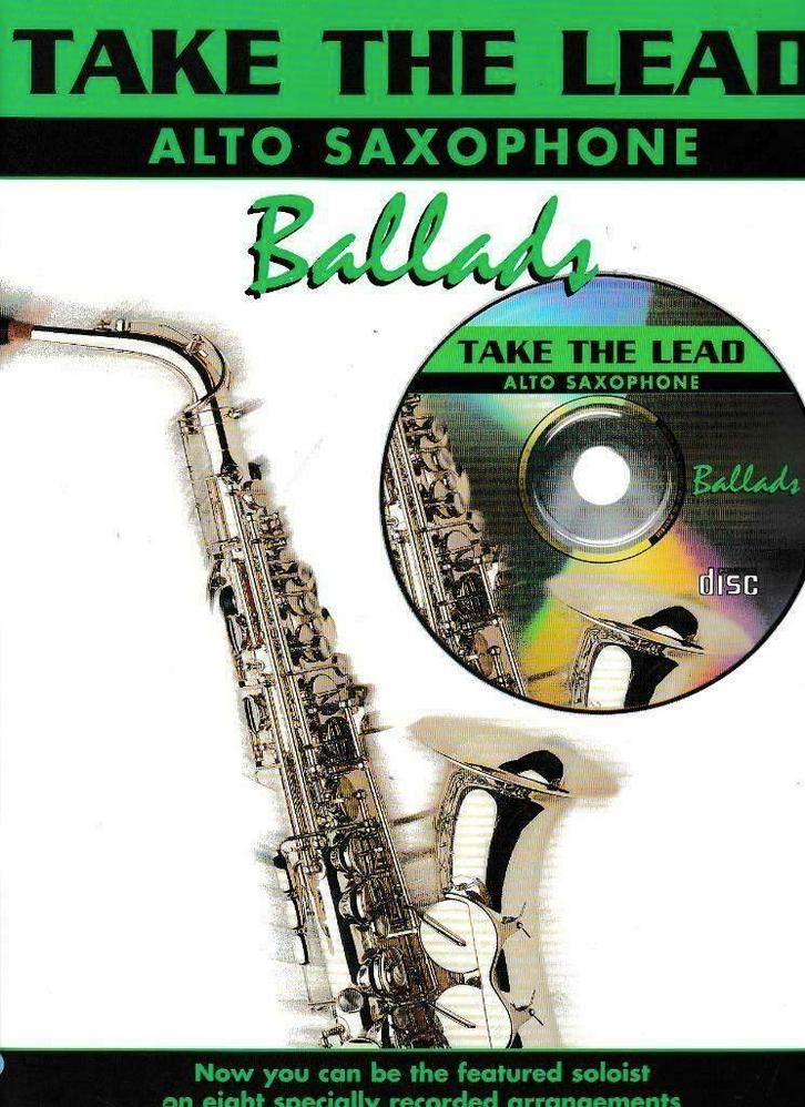 altsaxofoon  : TAKE THE LEAD: BALLADS + cd-geweldig! netjes, Muziek en Instrumenten, Bladmuziek, Gebruikt, Artiest of Componist
