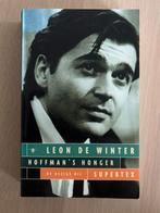 Hoffman's Honger - Leon de Winter, Ophalen of Verzenden, Gelezen, Nederland