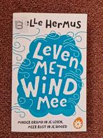 Leven met wind mee - Jelle Hermus, Ophalen of Verzenden, Zo goed als nieuw, Jelle Hermus, Nederland