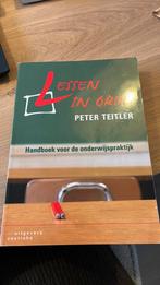 Peter Teitler - Lessen in orde, Boeken, Sociale wetenschap, Ophalen of Verzenden, Zo goed als nieuw, Peter Teitler