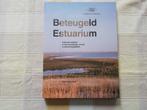 Beteugeld Estuarium cultureel erfgoed in het Lauwerszee- en, Boeken, Gelezen, Ophalen of Verzenden