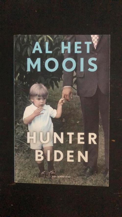 Hunter Biden - Al het moois, Boeken, Overige Boeken, Zo goed als nieuw, Ophalen of Verzenden