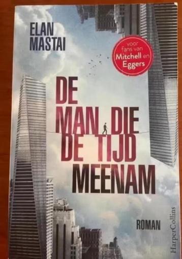 De man die de tijd meenem - Elan Mastai beschikbaar voor biedingen