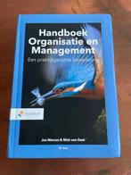 Handboek Organisatie en Management - Jos Marcus & Nick van D, Boeken, Studieboeken en Cursussen, Ophalen of Verzenden, Zo goed als nieuw