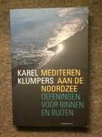 Mediteren aan de Noordzee ; door Karel Klumpers, Gelezen, Meditatie of Yoga, Ophalen of Verzenden, Instructieboek