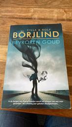 Rolf Börjlind - Bevroren goud, Ophalen of Verzenden, Nederland, Rolf Börjlind; Cilla Börjlind, Zo goed als nieuw