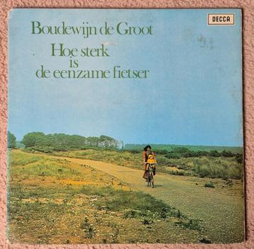 Boudewijn de Groot ‎– Hoe Sterk Is De Eenzame Fietser beschikbaar voor biedingen