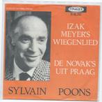 Sylvain Poons- Izak Meyer's Wiegenlied, Cd's en Dvd's, Vinyl | Nederlandstalig, Levenslied of Smartlap, Zo goed als nieuw, Verzenden