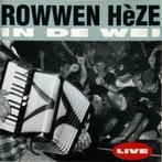 Rowwen Heze In de Wei (Live) CD, Ophalen of Verzenden, 2000 tot heden, Gebruikt