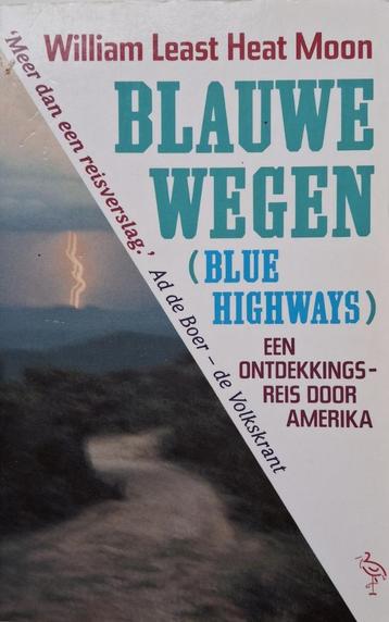 William Least Heat Moon - Blauwe wegen (Blue Highways) beschikbaar voor biedingen