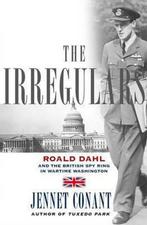 The Irregulars Roald Dahl and the British Spy Ring, Boeken, Oorlog en Militair, Zo goed als nieuw, Tweede Wereldoorlog, Ophalen