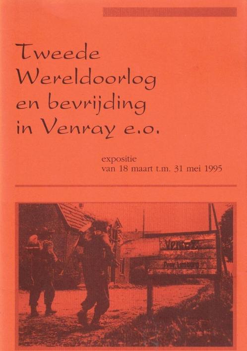 Tweede Wereldoorlog en bevrijding in Venray e.o., Boeken, Geschiedenis | Stad en Regio, Gelezen, 20e eeuw of later, Ophalen of Verzenden