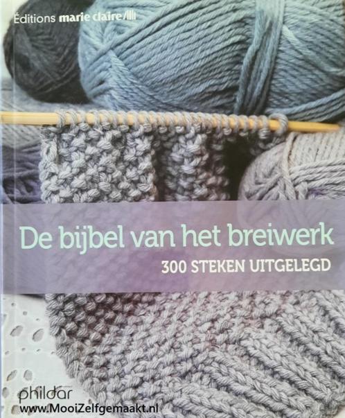 Phildar De Bijbel van het breiwerk.  (a), Hobby en Vrije tijd, Breien en Haken, Zo goed als nieuw, Haken, Patroon of Boek, Ophalen of Verzenden