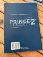 PRINCE2 Compact - Projectmanagement Methode, Boeken, Studieboeken en Cursussen, Ophalen of Verzenden, Gelezen, HBO