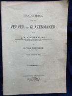 Verver en Glazenmaker derde druk 1916, Antiek en Kunst, Antiek | Boeken en Bijbels, Ophalen of Verzenden