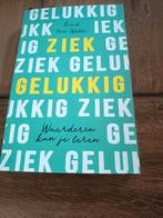 Ruud ten Wolde - Ziek gelukkig, Ophalen of Verzenden, Zo goed als nieuw, Ruud ten Wolde