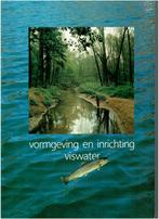 Vormgeving en inrichting viswater, Ophalen of Verzenden, Zo goed als nieuw