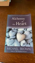 Alchemy of the Heart. Michael Brown. Engelse tekst., Gelezen, Ophalen of Verzenden