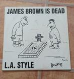 12'' L.A. Style - James Brown is dead, Ophalen of Verzenden, Gebruikt, 12 inch, Techno of Trance