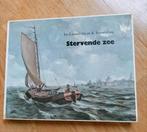 Stervende Zuiderzee,Jos Lussenburg en K.Boonrnburg, Ophalen of Verzenden, Gelezen, Schilder- en Tekenkunst