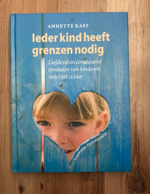 A. Kast - Ieder kind heeft grenzen nodig, Boeken, Psychologie, Zo goed als nieuw, Ontwikkelingspsychologie, Ophalen of Verzenden