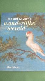 Roelant Savery's - Wonderlijke wereld, Ophalen of Verzenden, Nieuw, Schilder- en Tekenkunst