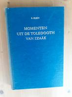 Momenten uit de toledooth van Izaak, Gelezen, Christendom | Protestants, Ophalen of Verzenden, P. Klein