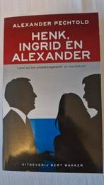 Henk, Ingrid en Alexander - Pechtold, Ophalen of Verzenden, Gelezen, Alexander Pechtold, Politiek