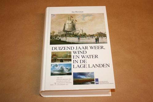 Duizend jaar weer, wind en water in de Lage Landen, Boeken, Geschiedenis | Vaderland, Zo goed als nieuw, Ophalen of Verzenden