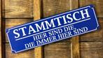 Stammtisch hier sind die reclamebord van metaal wandbord, Info@deconoord.nl, Deco Noord, Nieuw, Ophalen of Verzenden