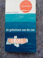 De geheimen van de zee/ Arthur C Clarke, Boeken, Ophalen of Verzenden, Gelezen, Arthur C Clarke