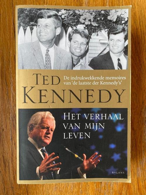 Ted Kennedy - Het verhaal van mijn leven, Boeken, Biografieën, Gelezen, Politiek, Ophalen of Verzenden