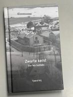 Zwarte kerst - Over een fusillade (Tiel) WO II, Ophalen of Verzenden, 20e eeuw of later, Zo goed als nieuw