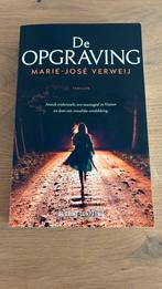 Marie-José Verweij - De opgraving, Marie-Jose Verweij, Ophalen of Verzenden, Zo goed als nieuw, Nederland