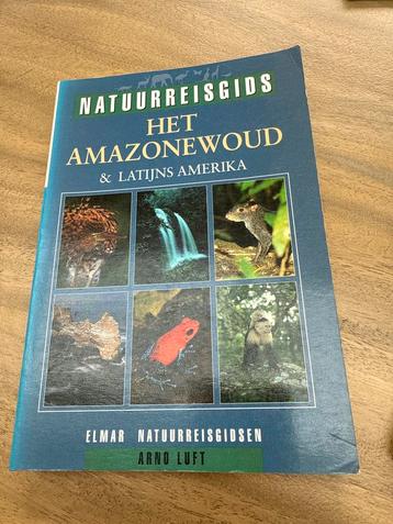 Natuur Reisgids Amazonewoud & Latijns Amerika beschikbaar voor biedingen