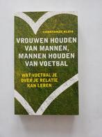 Vrouwen houden van mannen, mannen houden van voetbal ⚽️, Ophalen of Verzenden, Zo goed als nieuw, Constanze Kleis