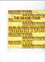 Single Grand Tour - The Grand Tour, Ophalen of Verzenden, Gebruikt, Pop