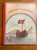 Als je maar vrienden hebt - Friedrich K Waechter Lemniscaat, Boeken, Ophalen of Verzenden, Zo goed als nieuw, Friedrich Karl Waechter