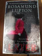 Rosamund Lupton - Later, Ophalen, Zo goed als nieuw, Rosamund Lupton