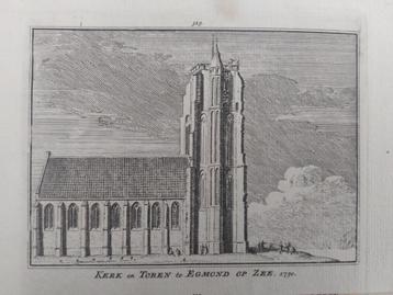 329 / ker en Toren te Egmond op Zee Gravure uit de 18e eeuw beschikbaar voor biedingen
