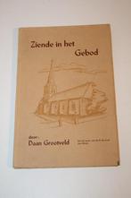 Ziende in het Gebod, door Daan Grootveld (Uitg. Jac. Boeder), Ophalen of Verzenden, Gelezen, Christendom | Protestants