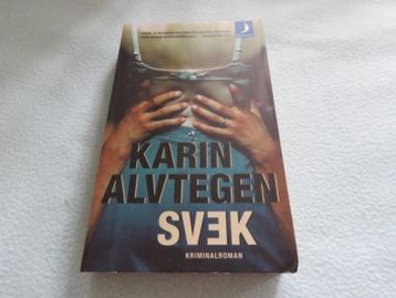 Zweeds: Svek - Karin Alvtegen - Verraad NIEUW beschikbaar voor biedingen
