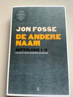 JON FOSSE.   DE ANDERE NAAM, Ophalen of Verzenden, Zo goed als nieuw