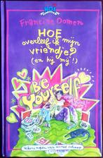 Hoe overleef ik mijn vriendje? En hij mij - Francine Oomen, Ophalen of Verzenden, Gelezen, Francine Oomen