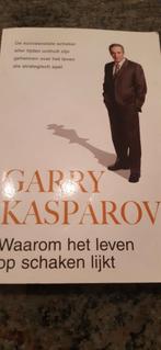 Garry kasparov waarom het leven op schaken lijkt, Boeken, Ophalen of Verzenden, Zo goed als nieuw
