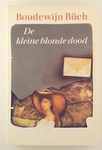 Buch, Boudewijn - De kleine blonde dood, Boeken, Gelezen, Nederland, Verzenden