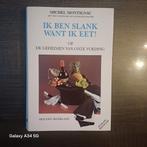 Ik Ben Slank Want Ik Eet! - Michel Montignac, Ophalen of Verzenden, Gelezen, Dieet en Voeding, Michel Montignac
