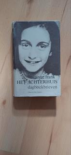 Het Achterhuis - Anne Frank Dagboekbrieven, Ophalen of Verzenden, Gelezen